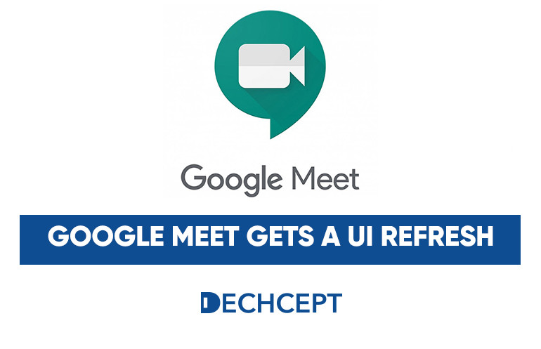 Google Meet gets a UI refresh